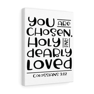 Scripture Canvas You Are Chosen Colossians 3:12 Christian Wall Art Bible Verse Meaningful Home Decor Gifts Unique Housewarming Gift Ideas Framed Prints, Canvas