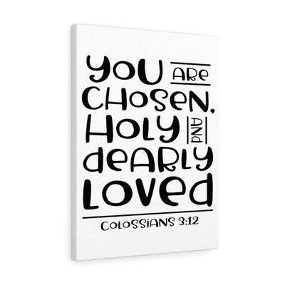 Scripture Canvas You Are Chosen Colossians 3:12 Christian Wall Art Bible Verse Meaningful Home Decor Gifts Unique Housewarming Gift Ideas Framed Prints, Canvas