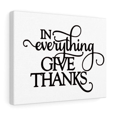 Scripture Canvas In Everything Give Thanks Christian Wall Art Meaningful Home Decor Gifts Unique Housewarming Gift Ideas Framed Prints, Canvas