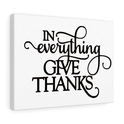 Scripture Canvas In Everything Give Thanks Christian Wall Art Meaningful Home Decor Gifts Unique Housewarming Gift Ideas Framed Prints, Canvas