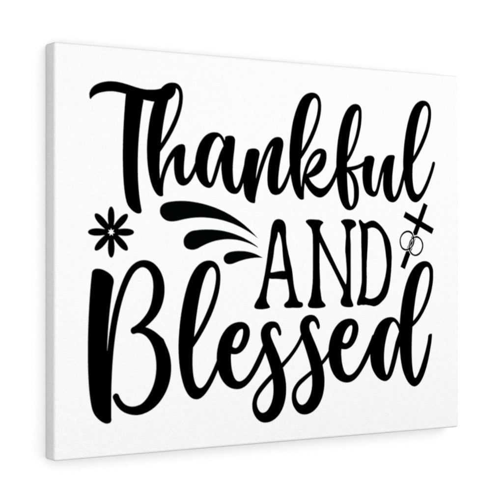 Scripture Canvas Thankful And Blessed Christian Wall Art Meaningful Home Decor Gifts Unique Housewarming Gift Ideas Framed Prints, Canvas