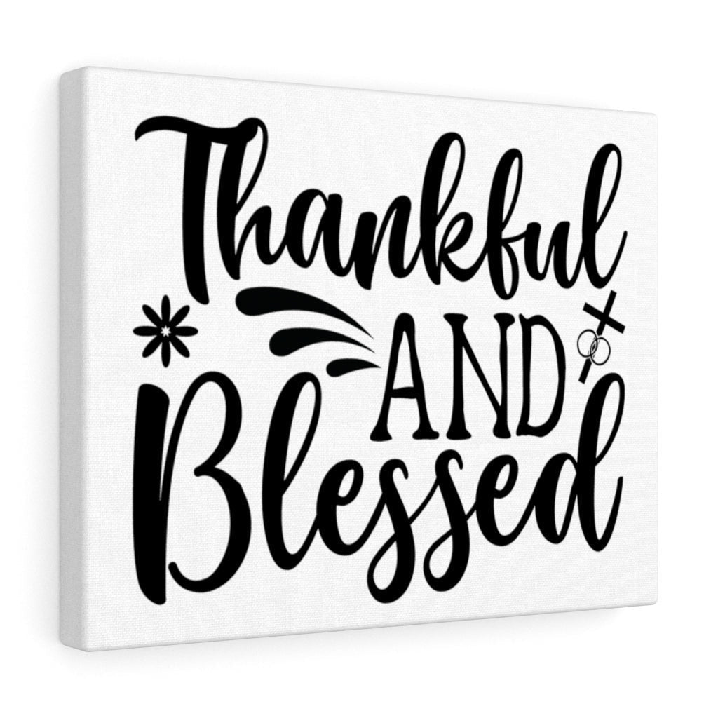 Scripture Canvas Thankful And Blessed Christian Wall Art Meaningful Home Decor Gifts Unique Housewarming Gift Ideas Framed Prints, Canvas