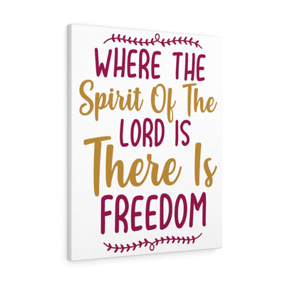 Scripture Canvas There Is Freedom Christian Wall Art Meaningful Home Decor Gifts Unique Housewarming Gift Ideas Framed Prints, Canvas