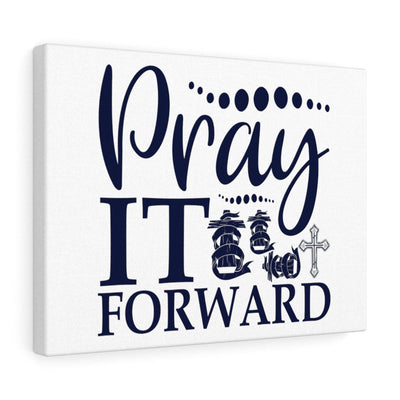 Scripture Canvas Pray It Forward Christian Wall Art Meaningful Home Decor Gifts Unique Housewarming Gift Ideas Framed Prints, Canvas