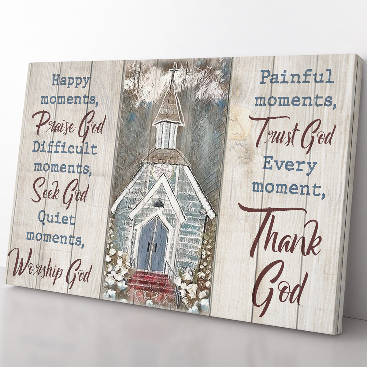 God Wall Art Decoration Home, Happy, Dificult, Quiet, Painful, Every Moment With God Framed Prints, Canvas