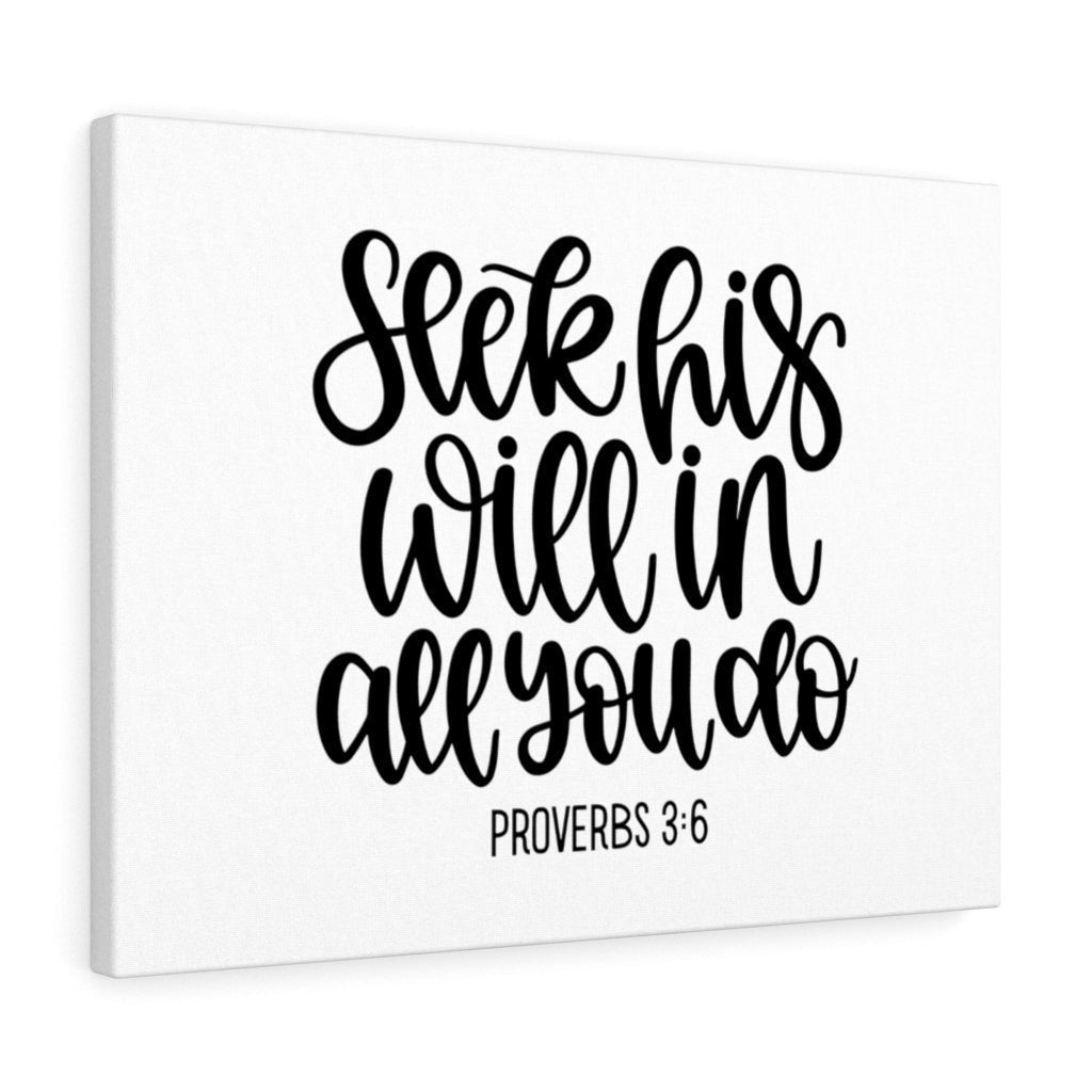 Scripture Canvas His Will Proverbs 3:6 Christian Wall Art Bible Verse Meaningful Home Decor Gifts Unique Housewarming Gift Ideas Framed Prints, Canvas