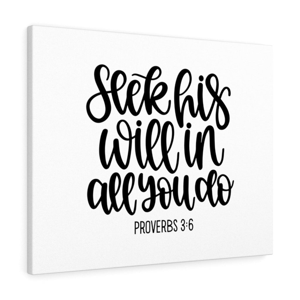 Scripture Canvas His Will Proverbs 3:6 Christian Wall Art Bible Verse Meaningful Home Decor Gifts Unique Housewarming Gift Ideas Framed Prints, Canvas