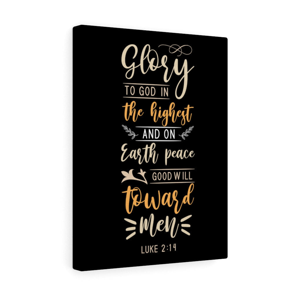 Scripture Canvas Good Will Luke 2:14 Christian Wall Art Bible Verse Meaningful Home Decor Gifts Unique Housewarming Gift Ideas Framed Prints, Canvas