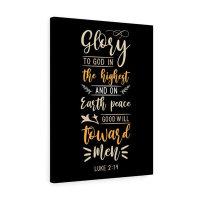 Scripture Canvas Good Will Luke 2:14 Christian Wall Art Bible Verse Meaningful Home Decor Gifts Unique Housewarming Gift Ideas Framed Prints, Canvas