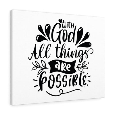 Scripture Canvas With God All Things Are Possible Christian Wall Art Bible Verse Meaningful Home Decor Gifts Unique Housewarming Gift Ideas Framed Prints, Canvas