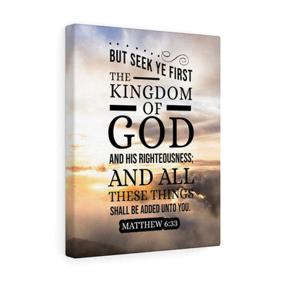 Scripture Canvas The Kingdom of God Matthew 6:33 Christian Wall Art Bible Verse Meaningful Home Decor Gifts Unique Housewarming Gift Ideas Framed Prints, Canvas