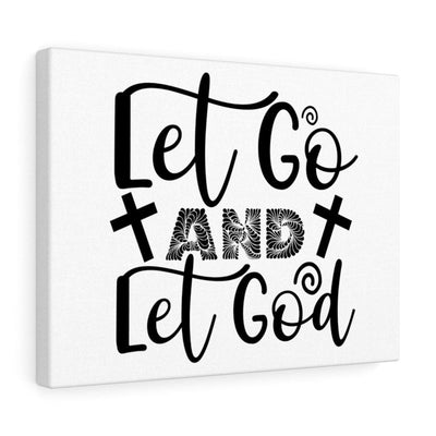 Scripture Canvas Let Go And Let God Christian Wall Art Meaningful Home Decor Gifts Unique Housewarming Gift Ideas Framed Prints, Canvas