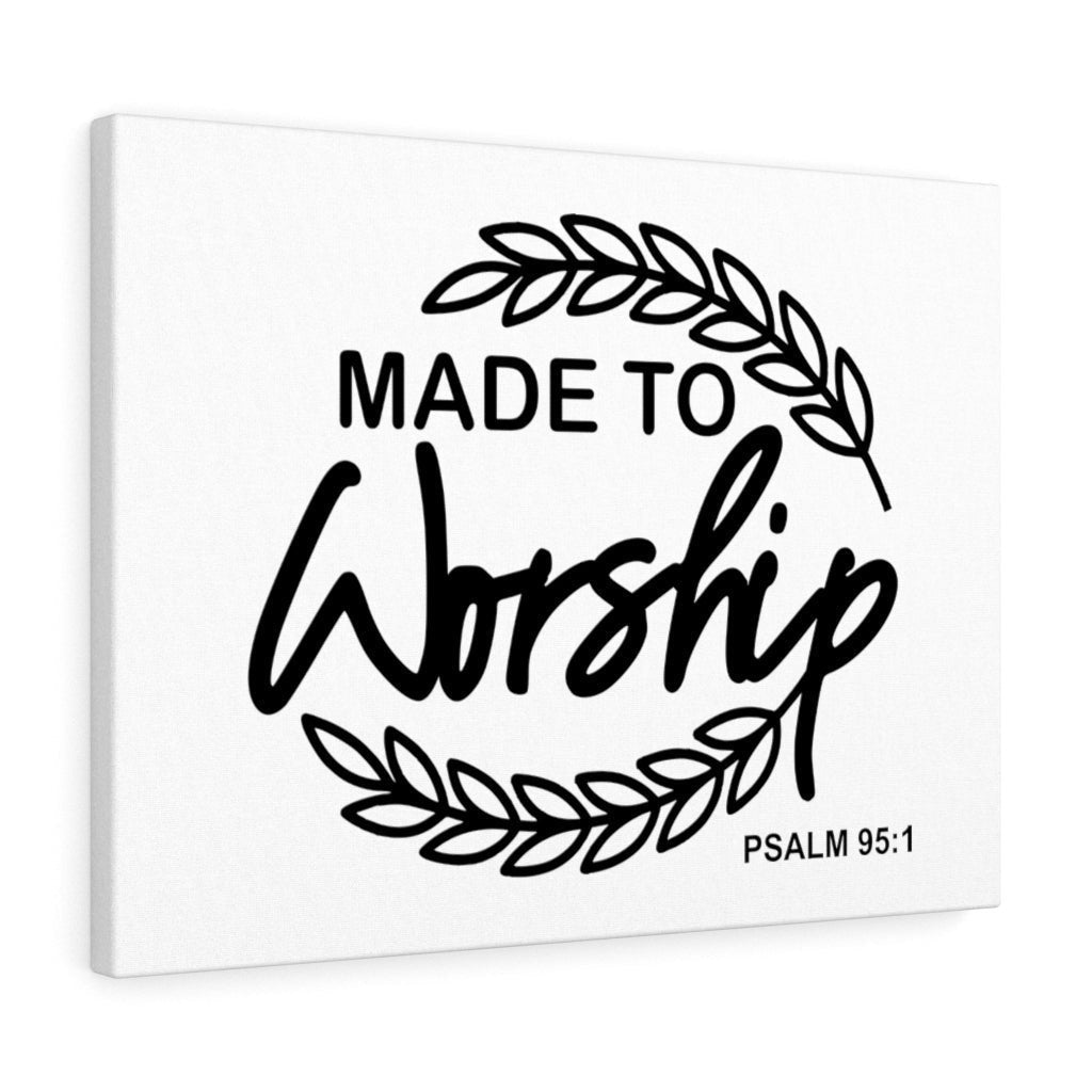 Scripture Canvas Made To Worship Psalm 95:1 Christian Wall Art Bible Verse Meaningful Home Decor Gifts Unique Housewarming Gift Ideas Framed Prints, Canvas