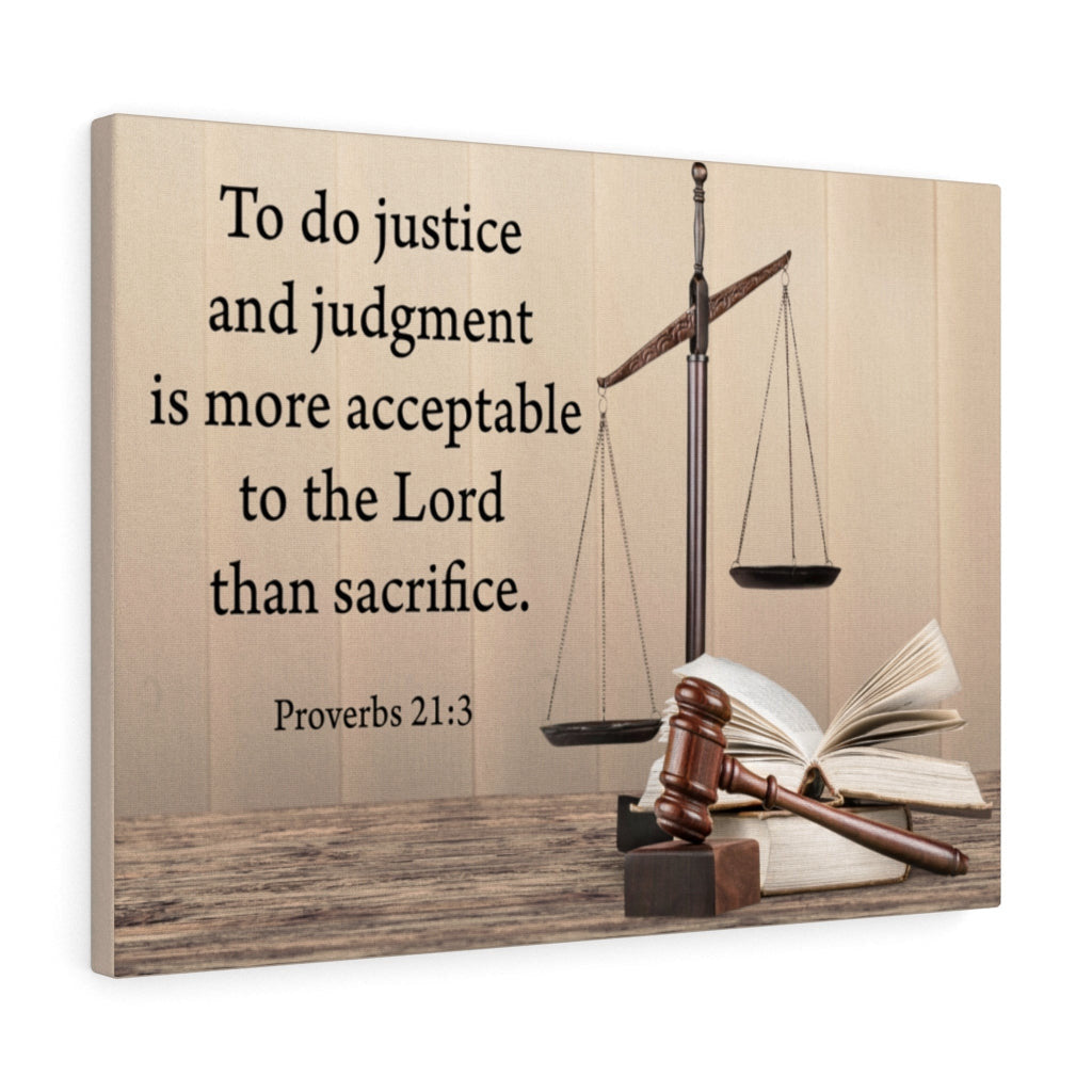 Scripture Canvas Judgment and Justice Proverbs 21:3 Christian Wall Art Bible Verse Meaningful Home Decor Gifts Unique Housewarming Gift Ideas Framed Prints, Canvas