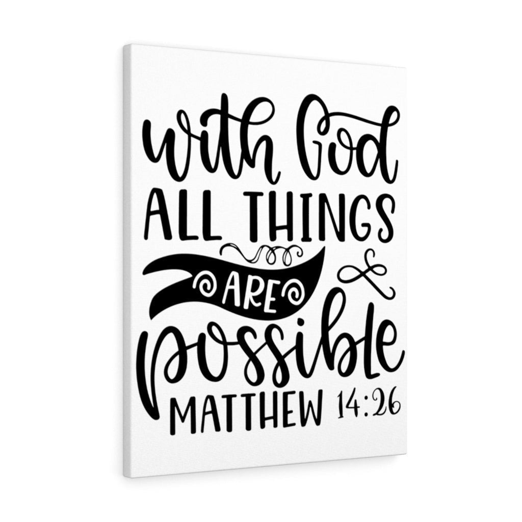 Scripture Canvas Things Are Possible Matthew 14:26 Christian Wall Art Bible Verse Meaningful Home Decor Gifts Unique Housewarming Gift Ideas Framed Prints, Canvas