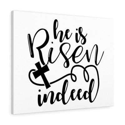 Scripture Canvas He Is Risen Indeed Christian Wall Art Meaningful Home Decor Gifts Unique Housewarming Gift Ideas Framed Prints, Canvas