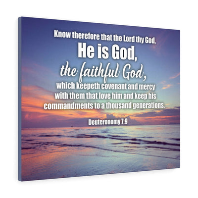 Scripture Canvas He is God Deuteronomy 7:9 Wall Art Bible Verse Meaningful Home Decor Gifts Unique Housewarming Gift Ideas Framed Prints, Canvas