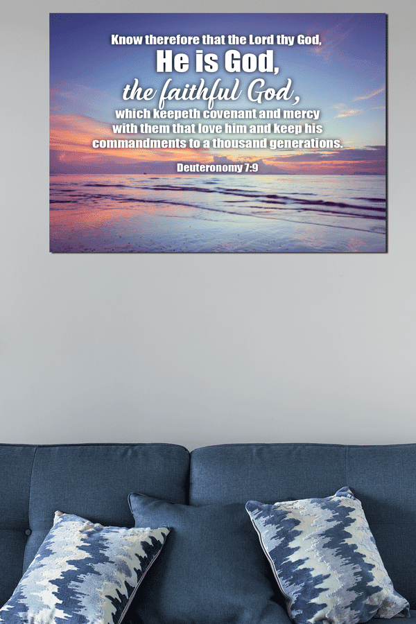 Scripture Canvas He is God Deuteronomy 7:9 Wall Art Bible Verse Meaningful Home Decor Gifts Unique Housewarming Gift Ideas Framed Prints, Canvas