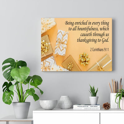 Scripture Canvas Thanksgiving to God 2 Corinthians 9:11 Christian Wall Art Bible Verse Meaningful Home Decor Gifts Unique Housewarming Gift Ideas Framed Prints, Canvas