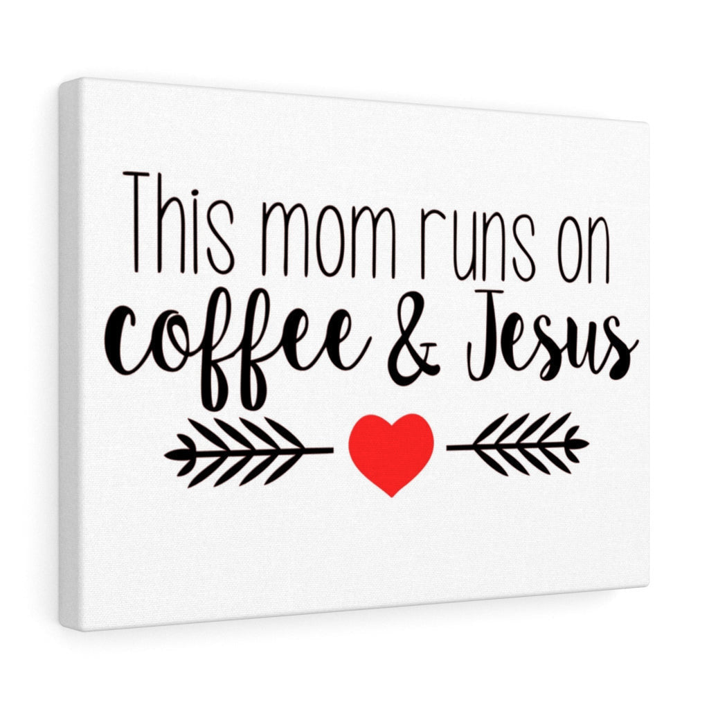Scripture Canvas This Mom Runs On Coffee & Jesus Christian Wall Art Meaningful Home Decor Gifts Unique Housewarming Gift Ideas Framed Prints, Canvas