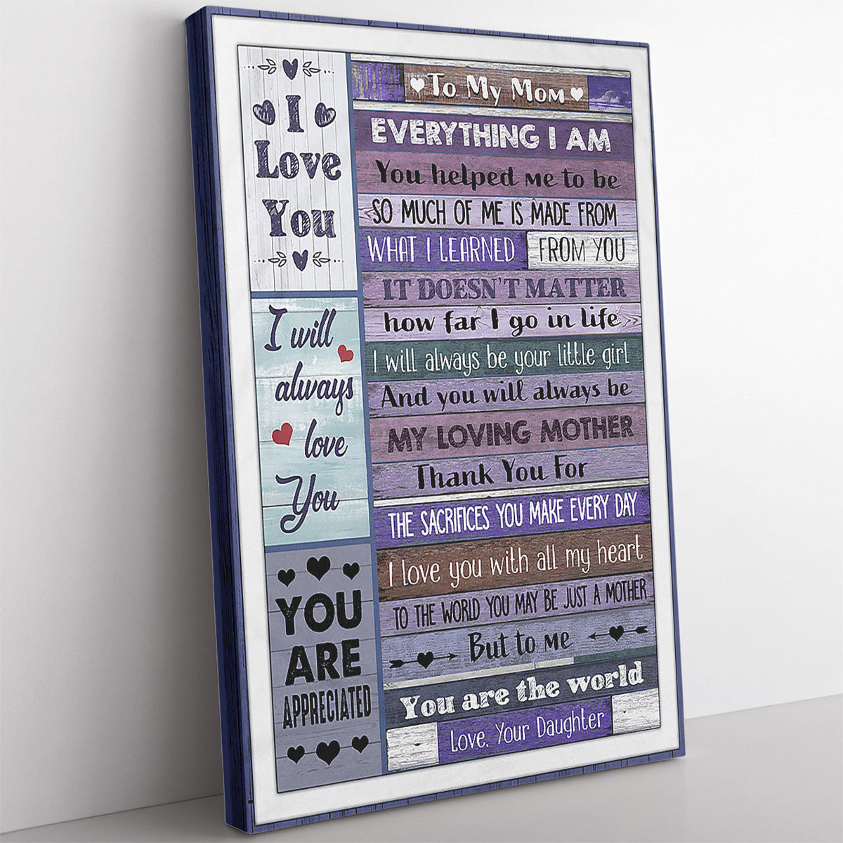 Custom Wall Art Gift For Mom, So Much Of Me Is Made From Mom Wall Art Framed Prints, Canvas