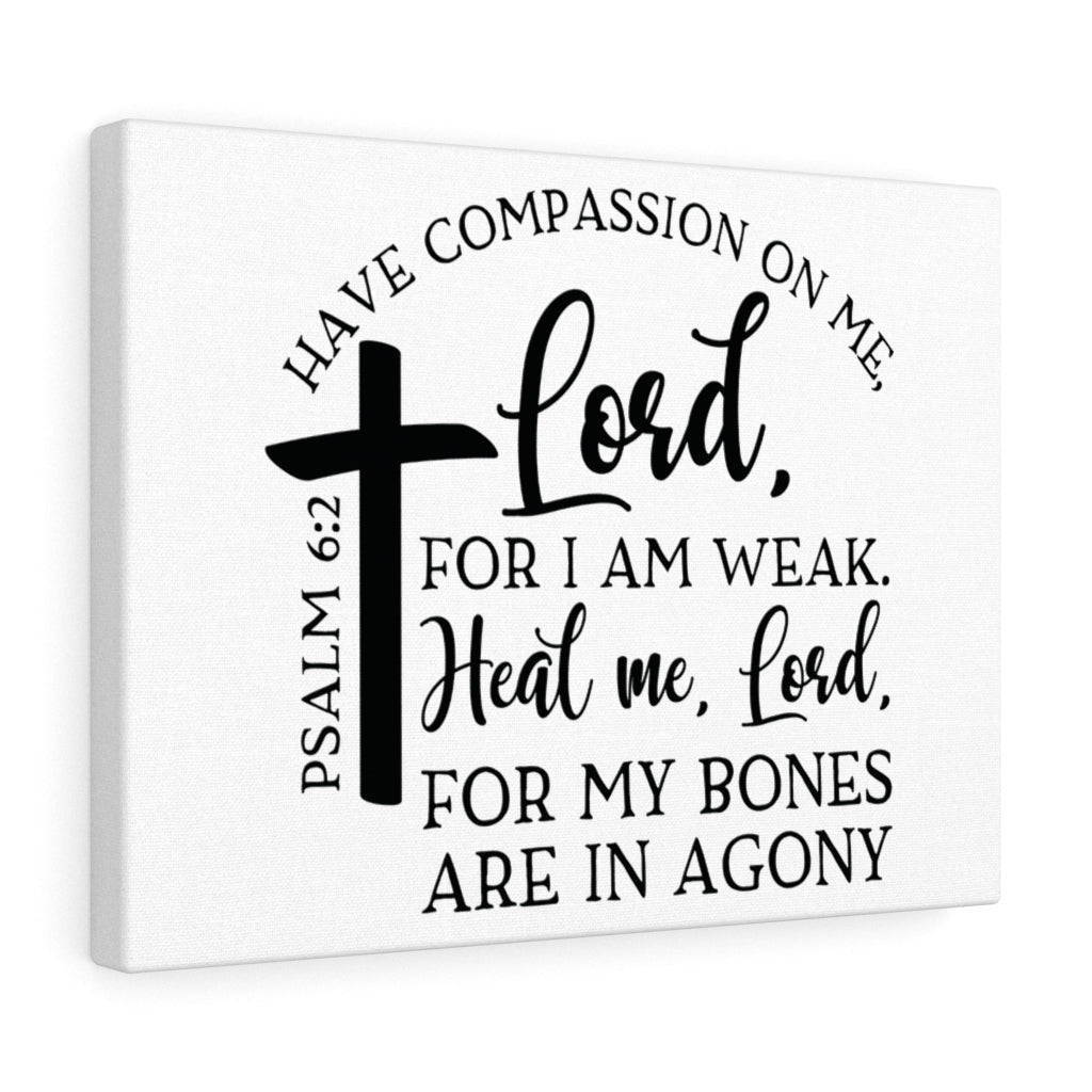 Scripture Canvas Heal Me Lord Psalm 6:2 Christian Wall Art Bible Verse Meaningful Home Decor Gifts Unique Housewarming Gift Ideas Framed Prints, Canvas