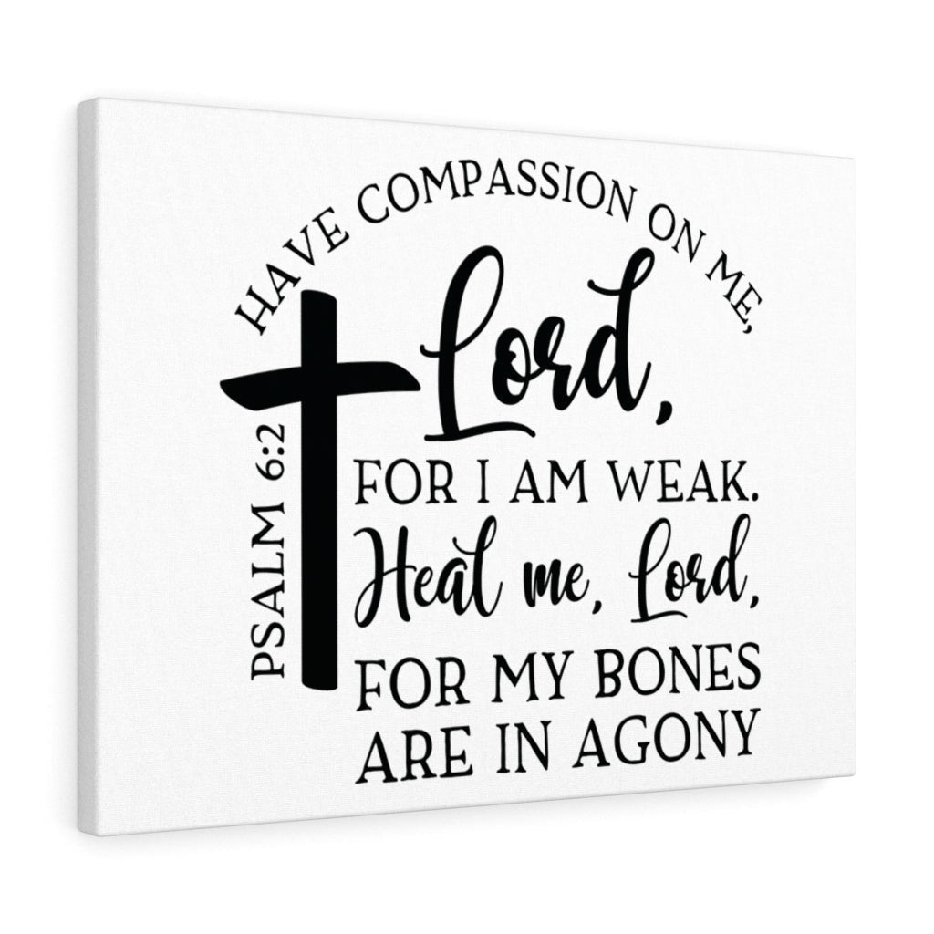 Scripture Canvas Heal Me Lord Psalm 6:2 Christian Wall Art Bible Verse Meaningful Home Decor Gifts Unique Housewarming Gift Ideas Framed Prints, Canvas