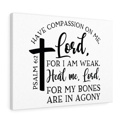 Scripture Canvas Heal Me Lord Psalm 6:2 Christian Wall Art Bible Verse Meaningful Home Decor Gifts Unique Housewarming Gift Ideas Framed Prints, Canvas