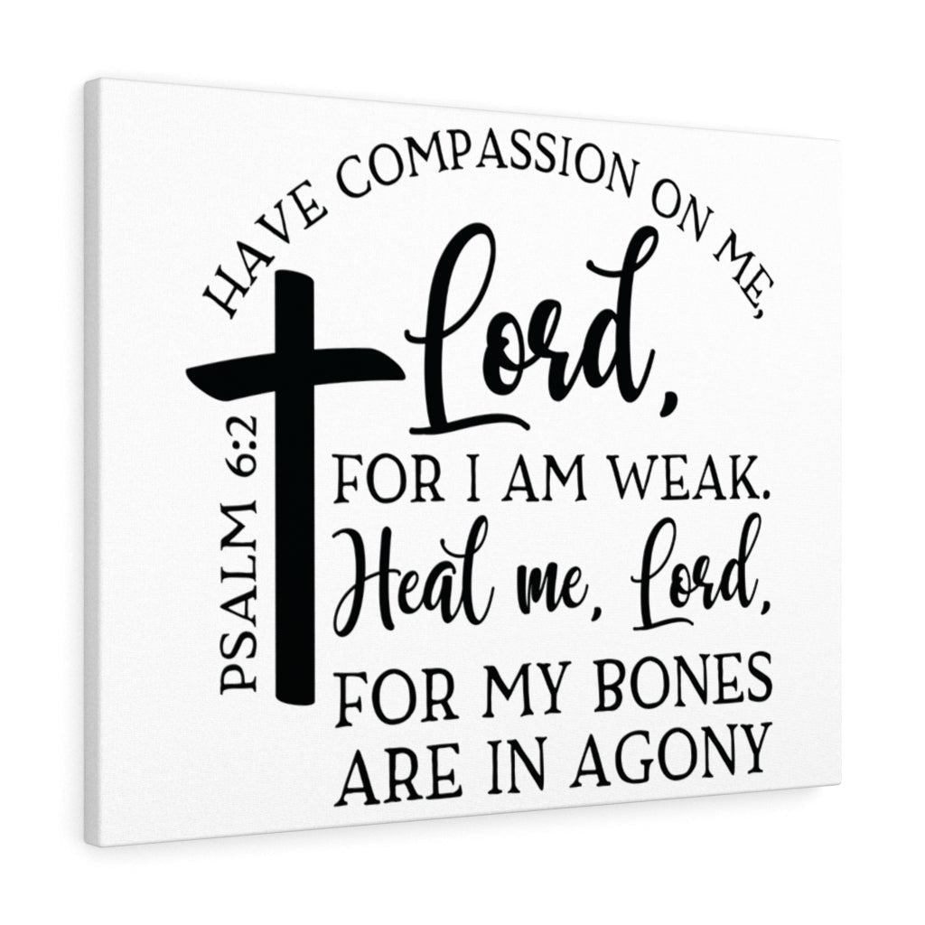 Scripture Canvas Heal Me Lord Psalm 6:2 Christian Wall Art Bible Verse Meaningful Home Decor Gifts Unique Housewarming Gift Ideas Framed Prints, Canvas