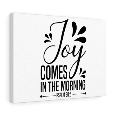 Scripture Canvas Joy Psalm 30:5 Christian Wall Art Bible Verse Meaningful Home Decor Gifts Unique Housewarming Gift Ideas Framed Prints, Canvas