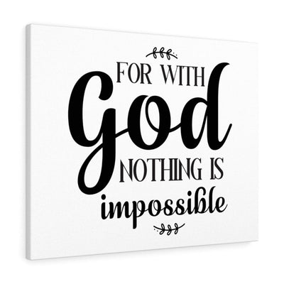 Scripture Canvas For With God Nothing Is Impossible Christian Wall Art Meaningful Home Decor Gifts Unique Housewarming Gift Ideas Framed Prints, Canvas