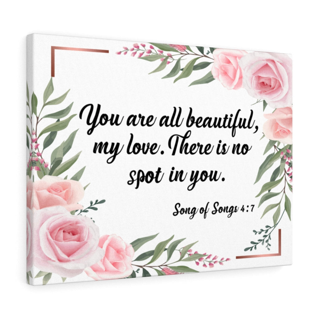 Scripture Canvas You Are All Beautiful Song of Songs 4:7 Christian Wall Art Bible Verse Meaningful Home Decor Gifts Unique Housewarming Gift Ideas Framed Prints, Canvas