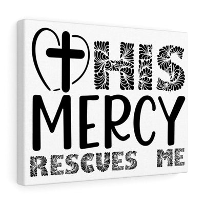 Scripture Canvas Mercy Rescues Me Christian Wall Art Meaningful Home Decor Gifts Unique Housewarming Gift Ideas Framed Prints, Canvas