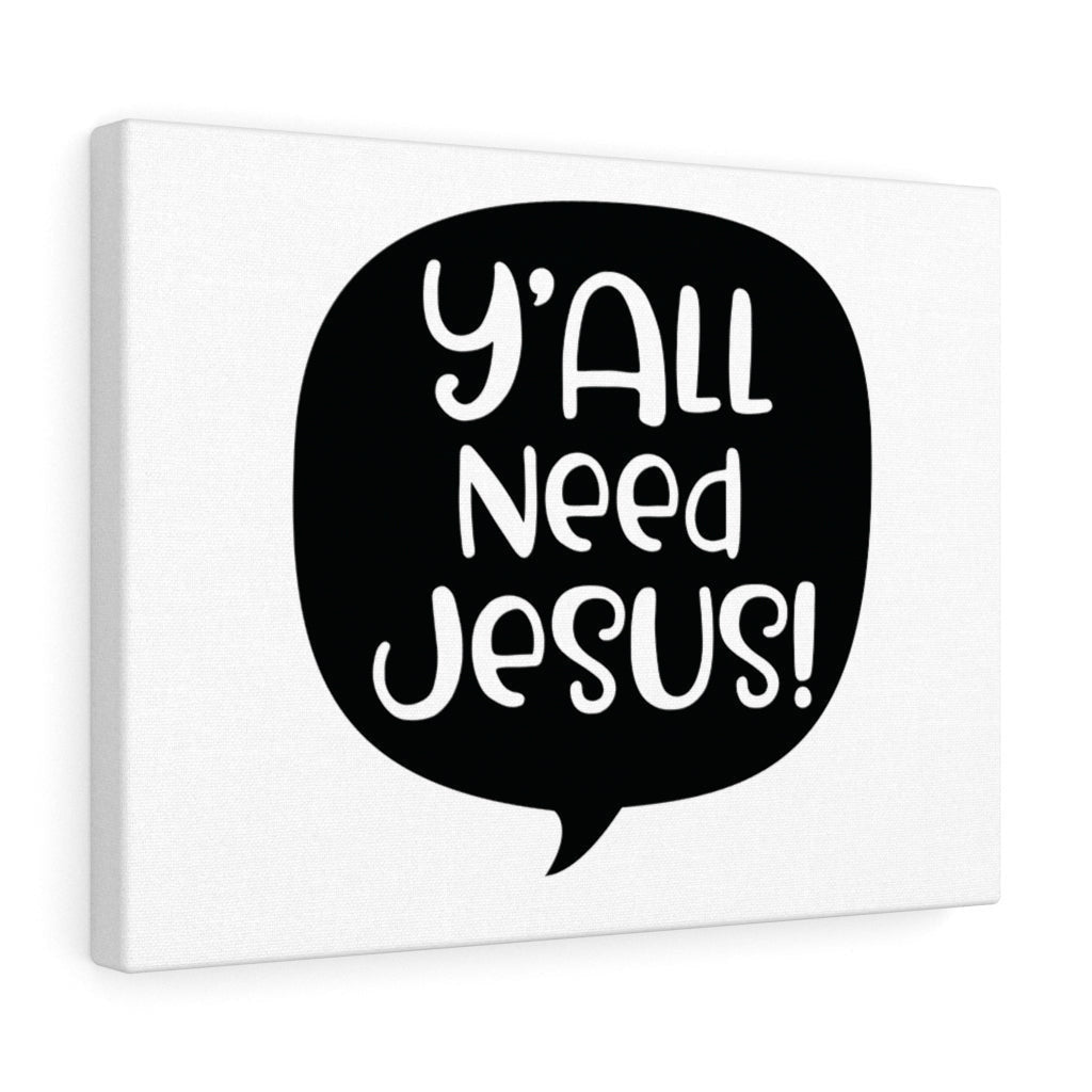 Scripture Canvas Y'all Need Jesus Christian Wall Art Meaningful Home Decor Gifts Unique Housewarming Gift Ideas Framed Prints, Canvas