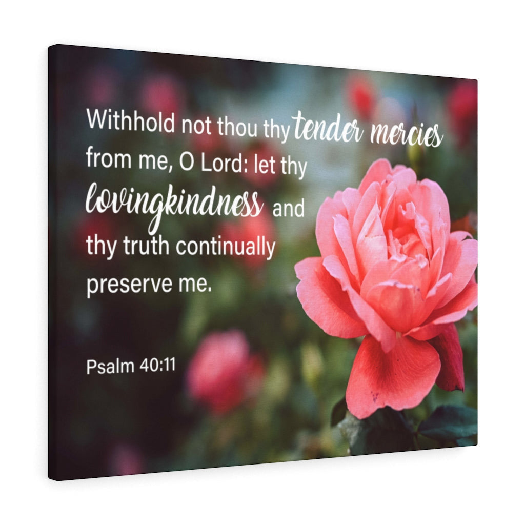 Scripture Canvas Tender Mercies Psalm 40:11 Christian Wall Art Bible Verse Meaningful Home Decor Gifts Unique Housewarming Gift Ideas Framed Prints, Canvas