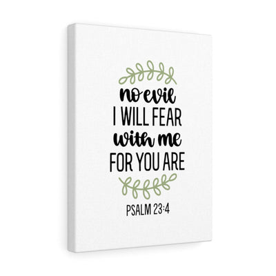 Scripture Canvas No Evil Psalm 23:4 Christian Wall Art Bible Verse Meaningful Home Decor Gifts Unique Housewarming Gift Ideas Framed Prints, Canvas