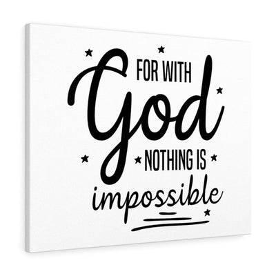 Scripture Canvas For With God Nothing Is Impossible Christian Wall Art Meaningful Home Decor Gifts Unique Housewarming Gift Ideas Framed Prints, Canvas