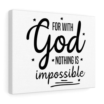 Scripture Canvas For With God Nothing Is Impossible Christian Wall Art Meaningful Home Decor Gifts Unique Housewarming Gift Ideas Framed Prints, Canvas