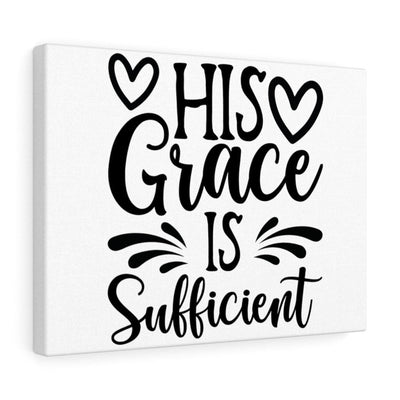 Scripture Canvas His Grace Is Sufficient Christian Wall Art Meaningful Home Decor Gifts Unique Housewarming Gift Ideas Framed Prints, Canvas