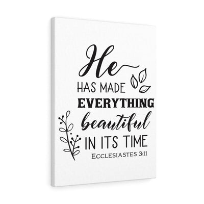 Scripture Canvas He Has Made Ecclesiastes 3:11 Christian Wall Art Bible Verse Meaningful Home Decor Gifts Unique Housewarming Gift Ideas Framed Prints, Canvas