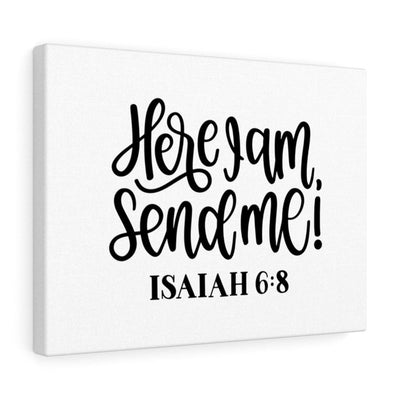 Scripture Canvas Send Isaiah 6:8 Christian Wall Art Bible Verse Meaningful Home Decor Gifts Unique Housewarming Gift Ideas Framed Prints, Canvas