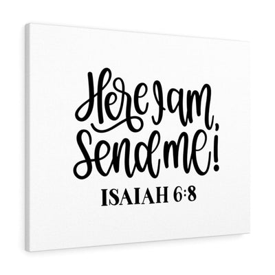 Scripture Canvas Send Isaiah 6:8 Christian Wall Art Bible Verse Meaningful Home Decor Gifts Unique Housewarming Gift Ideas Framed Prints, Canvas