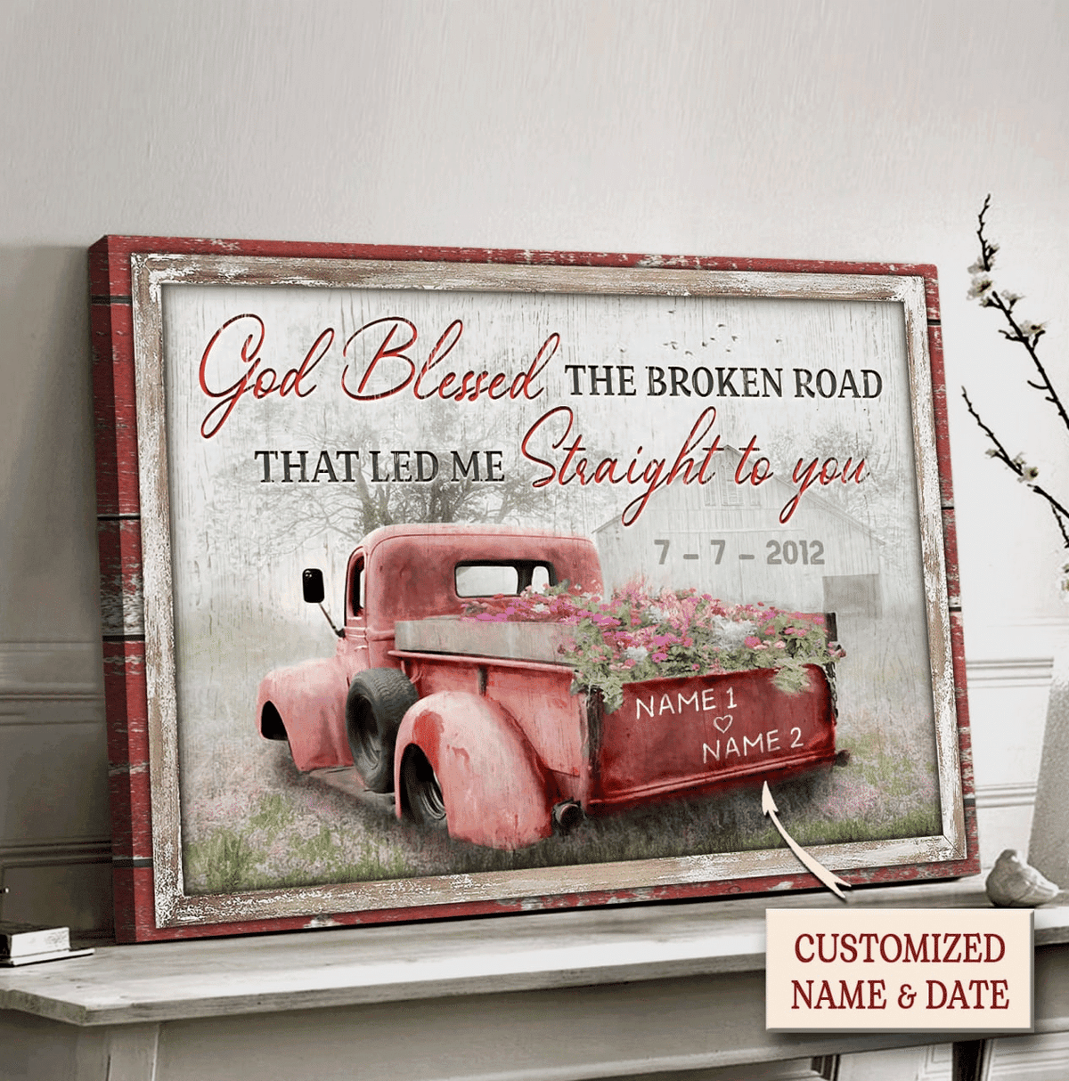 Personalized Red Truck Couple God Blessed The Broken Road - Matte Wall Art Gallery Canvas Painting, Canvas Hanging Home Decor Gift Idea Framed Prints, Canvas