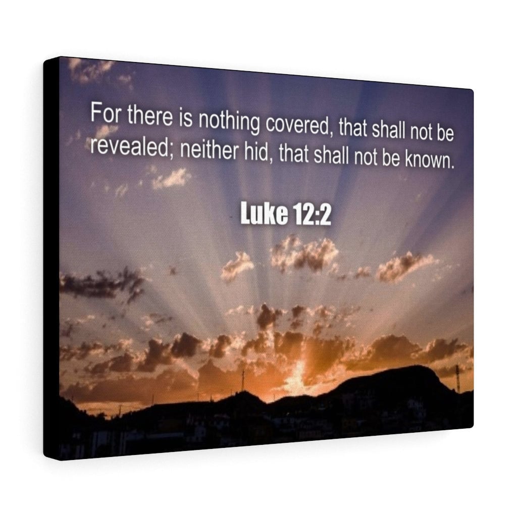 Scripture Canvas Nothing Covered Luke 12:2 Christian Wall Art Bible Verse Meaningful Home Decor Gifts Unique Housewarming Gift Ideas Framed Prints, Canvas
