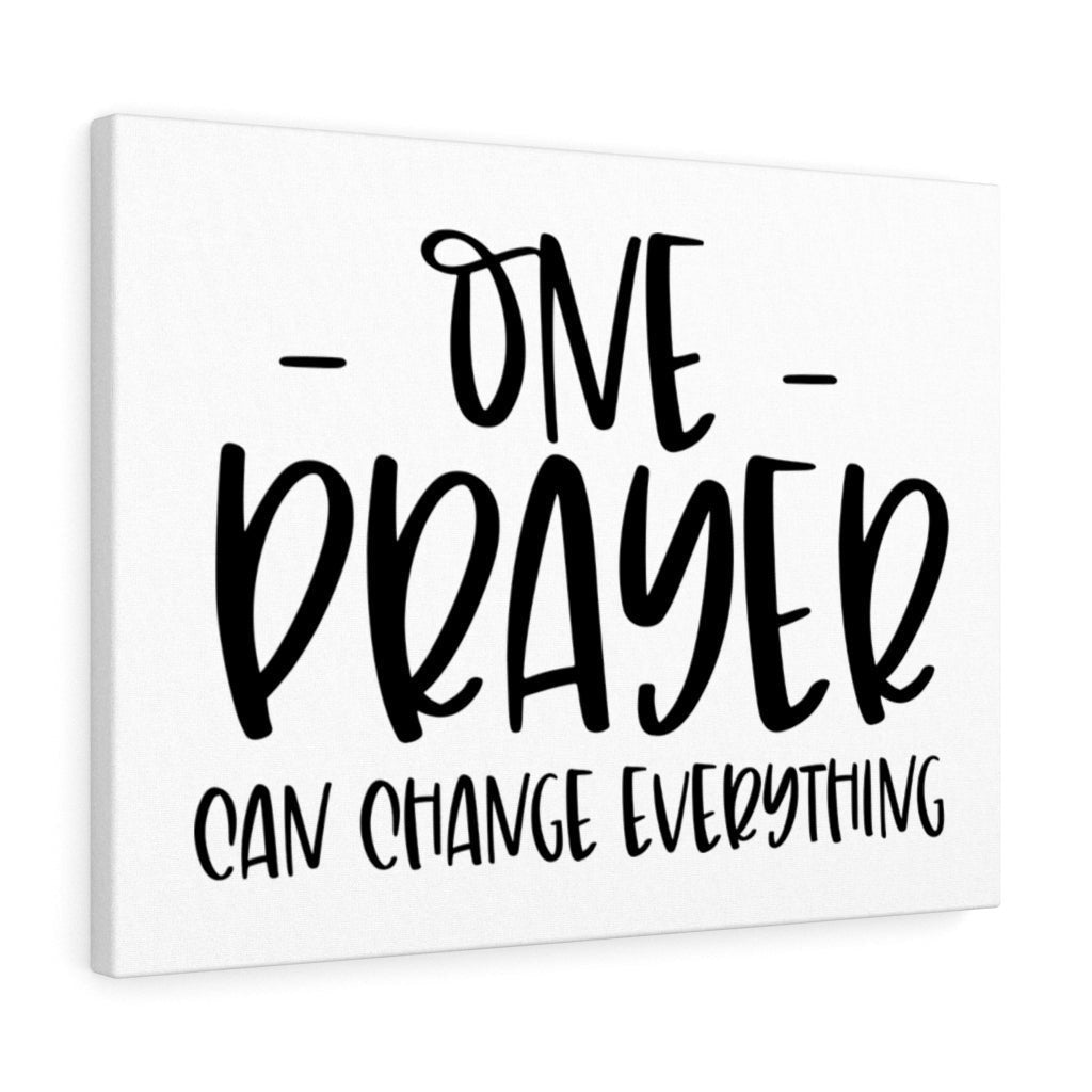Scripture Canvas One Prayer Can Change Everything Christian Wall Art Meaningful Home Decor Gifts Unique Housewarming Gift Ideas Framed Prints, Canvas