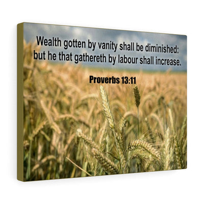Scripture Canvas Wealth Proverbs 13:11Christian Wall Art Bible Verse Meaningful Home Decor Gifts Unique Housewarming Gift Ideas Framed Prints, Canvas