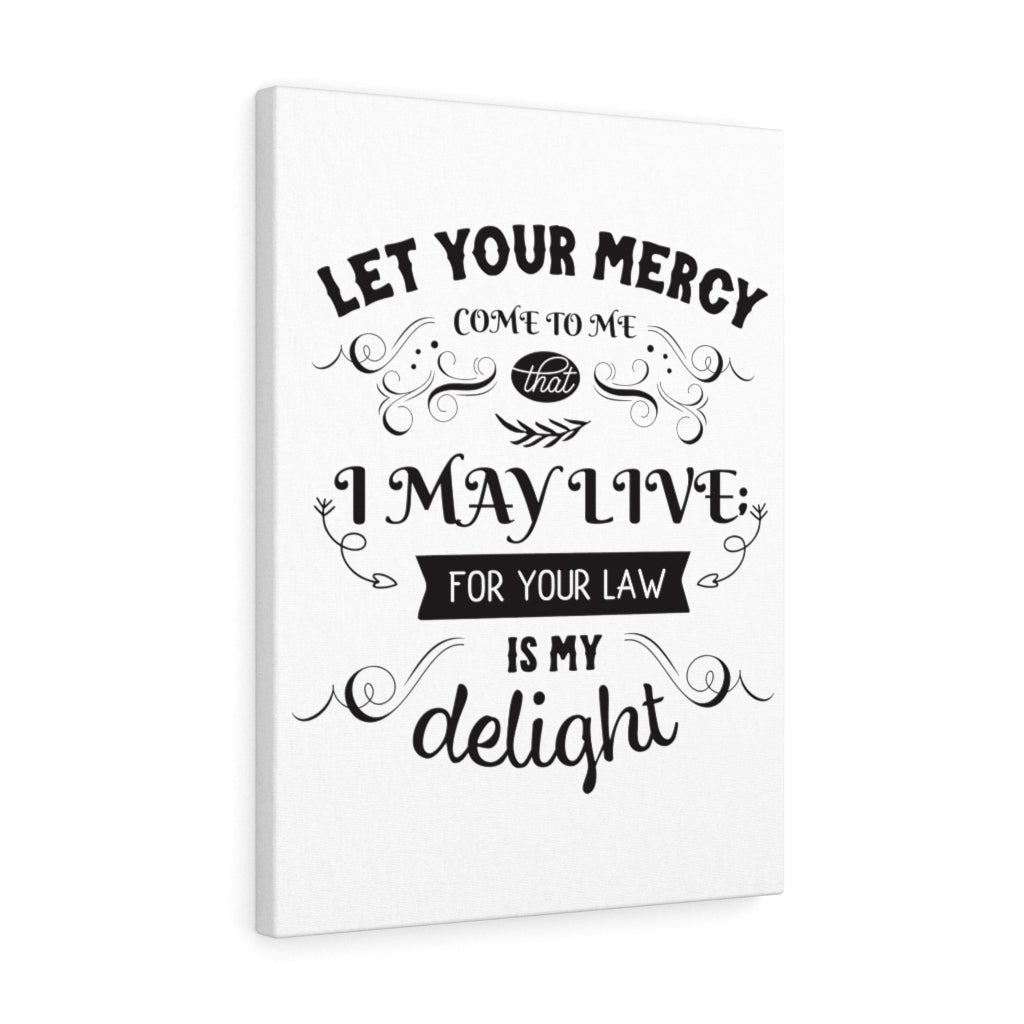 Scripture Canvas Let Your Mercy Christian Wall Art Meaningful Home Decor Gifts Unique Housewarming Gift Ideas Framed Prints, Canvas