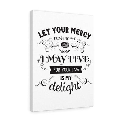 Scripture Canvas Let Your Mercy Christian Wall Art Meaningful Home Decor Gifts Unique Housewarming Gift Ideas Framed Prints, Canvas