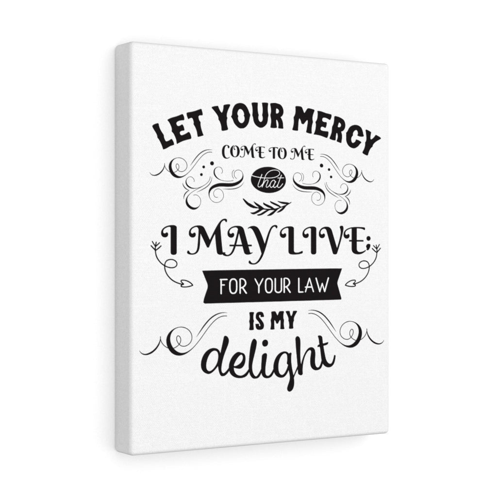 Scripture Canvas Let Your Mercy Christian Wall Art Meaningful Home Decor Gifts Unique Housewarming Gift Ideas Framed Prints, Canvas
