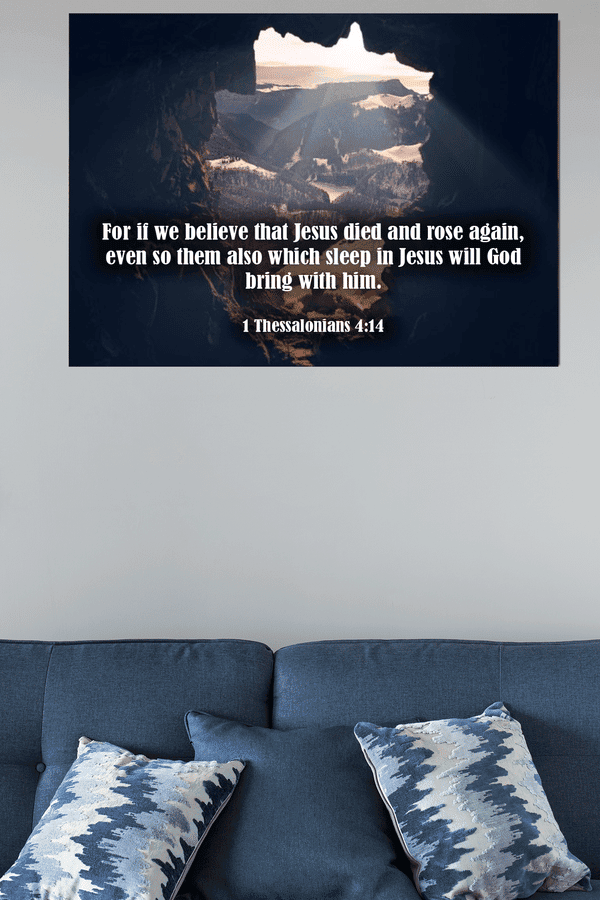 Scripture Canvas Jesus Died and Rose Again 1 Thessalonians 4:14 Christian Wall Art Bible Verse Meaningful Home Decor Gifts Unique Housewarming Gift Ideas Framed Prints, Canvas
